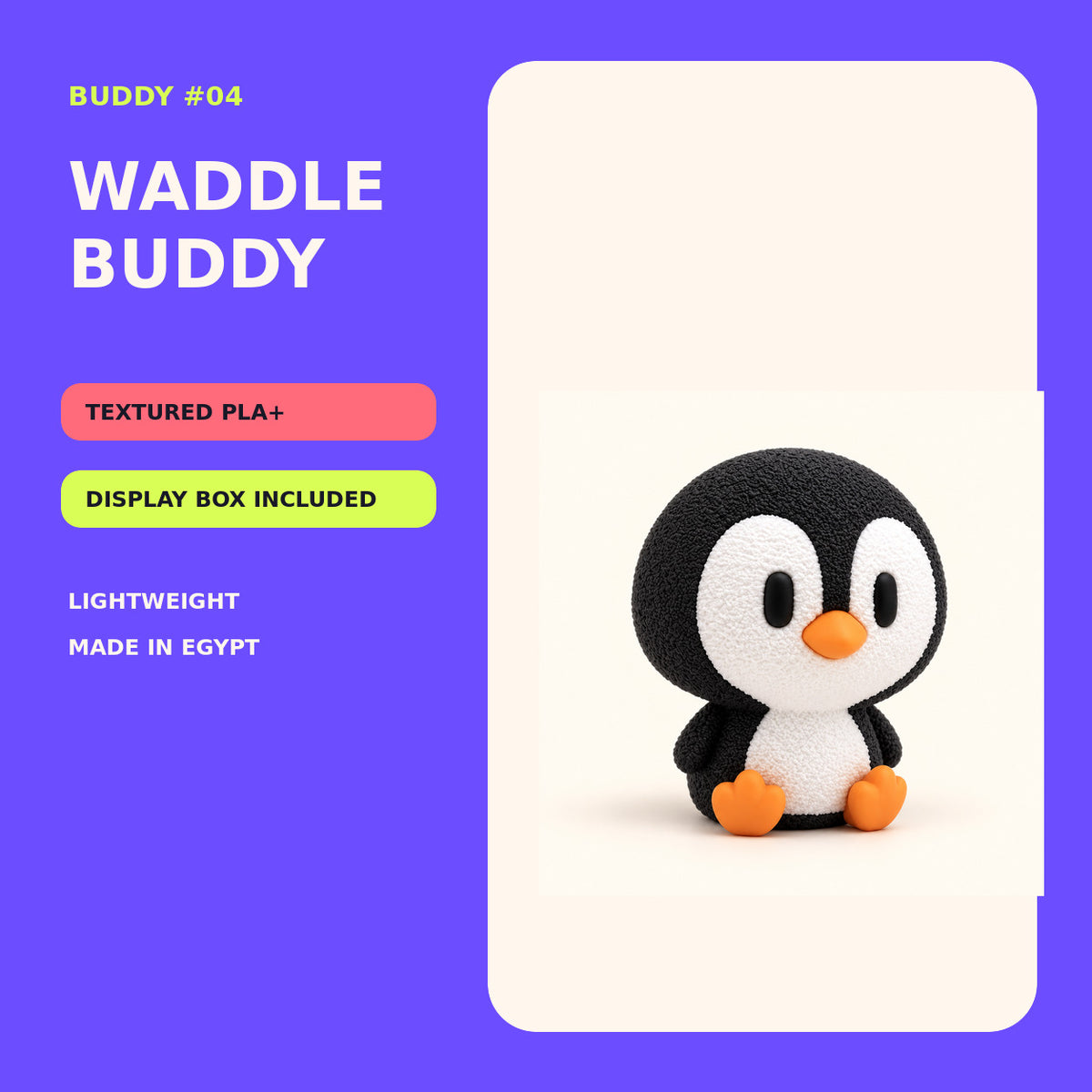The Waddle Buddy